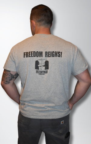 Freedom Reigns Tshirt