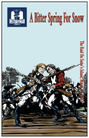 Two soldiers in 18th-century uniforms duel with rifles as others fight in the background. Product: A Bitter Spring For Snow.