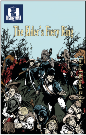 Comic cover with colonial-era men battling in a forest, titled The Elders Fiery Ring, by Historyman Comics.